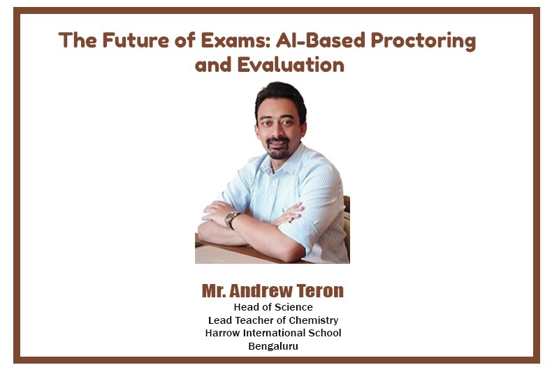 The Future of Exams: AI-Based Proctoring and Evaluation at Harrow Bengaluru