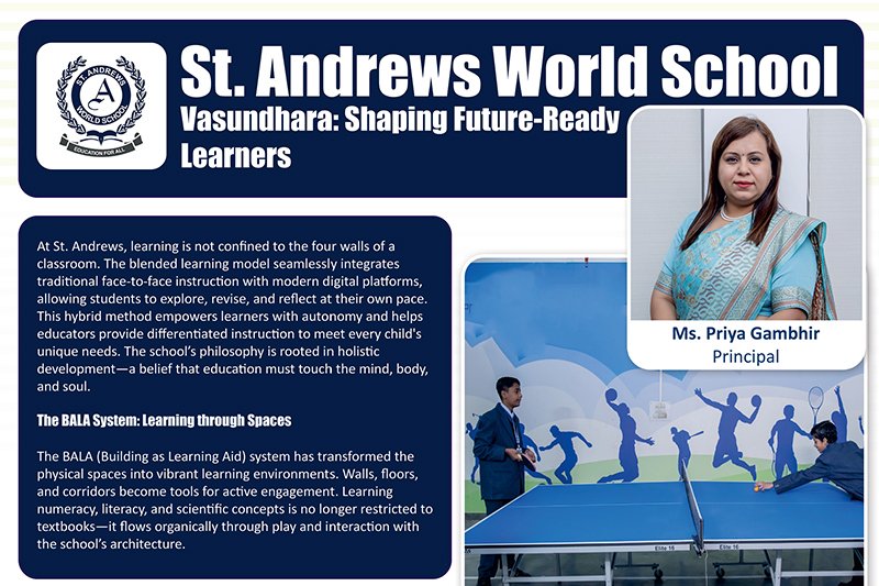 St. Andrews World School | Schools in Indirapuram | Dr. Priya Gambhir
